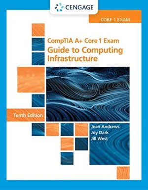 CompTIA A+ Core 1 Exam: Guide to Computing
