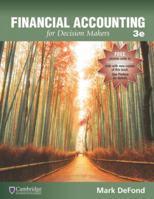 Financial Accounting for Decision Makers by DeFond