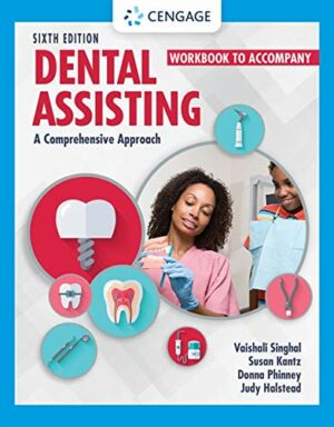 Dental Assisting: A Comprehensive Approach - Workbook by Singhal