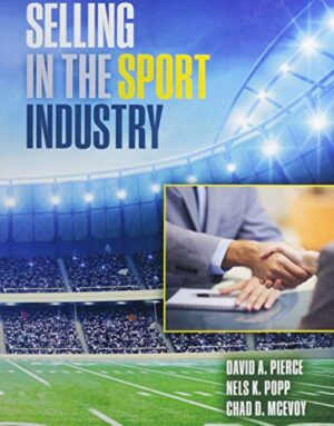 Selling In The Sport Industry by Pierce