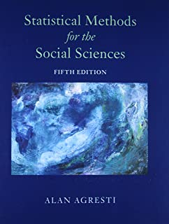 Statistical Methods For Social Sciences by Agresti