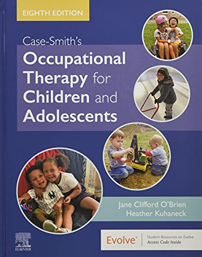 Occupational Therapy for Children and Adolescents by Jane Clifford O'Brien