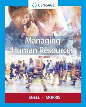 Managing Human Resources by Snell