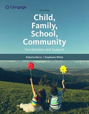 Child, Family, School, Community by Berns