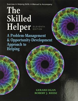 Skilled Helper - Student Workbook Exercises by Egan