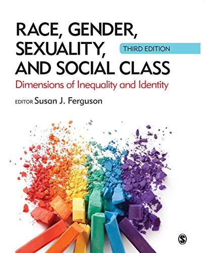 Race, Gender, Sexuality and Social Class by Ferguson