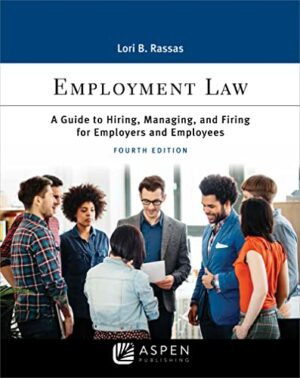 Employment Law by Lori B. Rassas