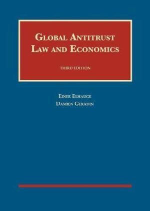 Global Antitrust Law and Economics by Einer Elhauge