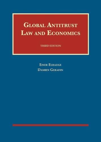 Global Antitrust Law and Economics by Einer Elhauge