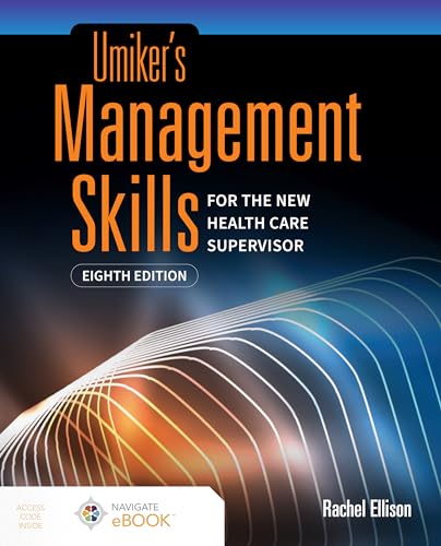 Umiker s Management Skills For The New Health Care Supervisor Umiker s Management Skills For The New Health Care Supervisor