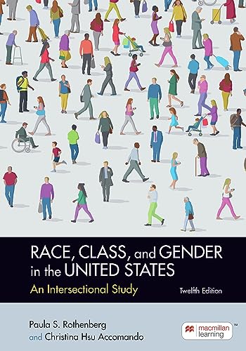 Race, Class, and Gender in the United States: An Intersectional Study ...